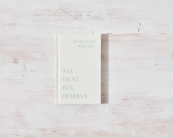 All That You Deserve - Book - Image 1