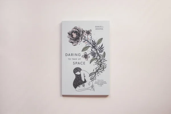 Daring To Take Up Space - Book - Image 1