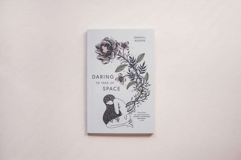 Daring To Take Up Space - Book